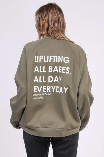 The "UPLIFT ALL BABES" Not Your Boyfriend's Crew Neck Sweatshirt | Olive